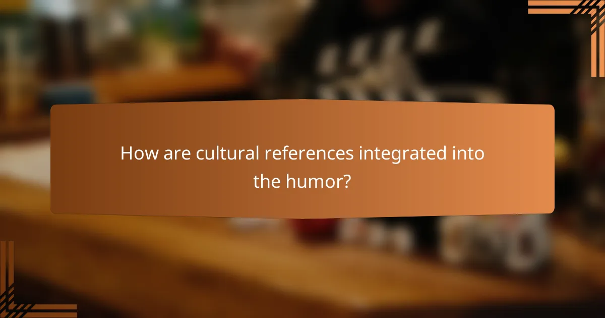 How are cultural references integrated into the humor?