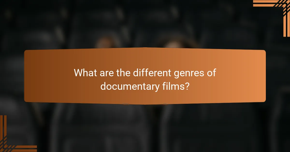 What are the different genres of documentary films?