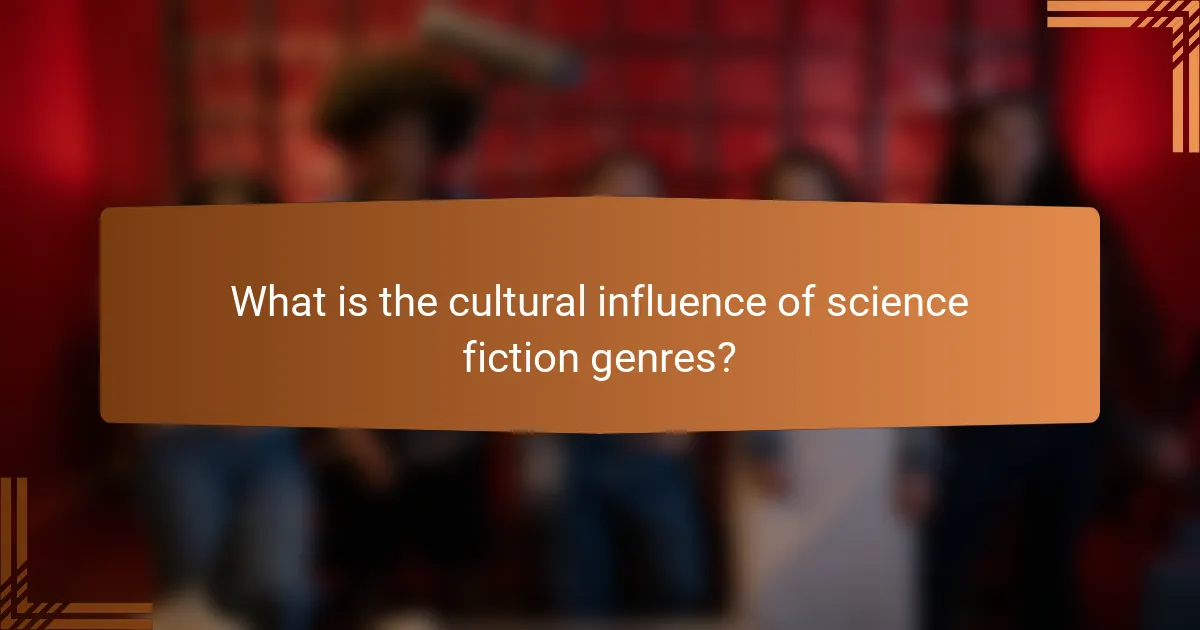 What is the cultural influence of science fiction genres?